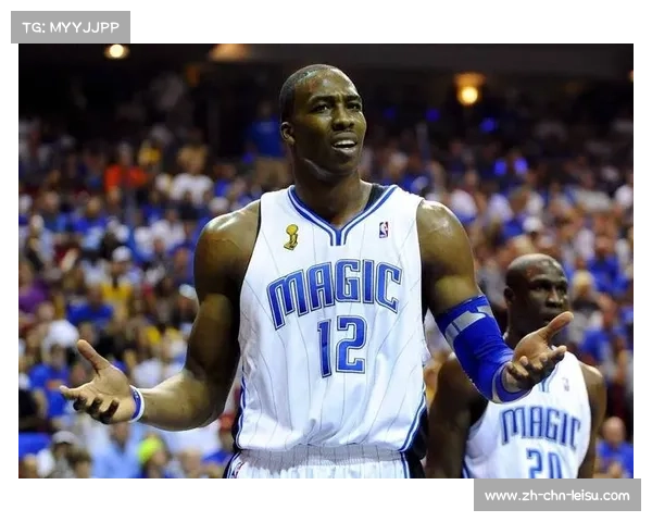 德怀特·霍华德重返NBA 内线霸主地位再度回归